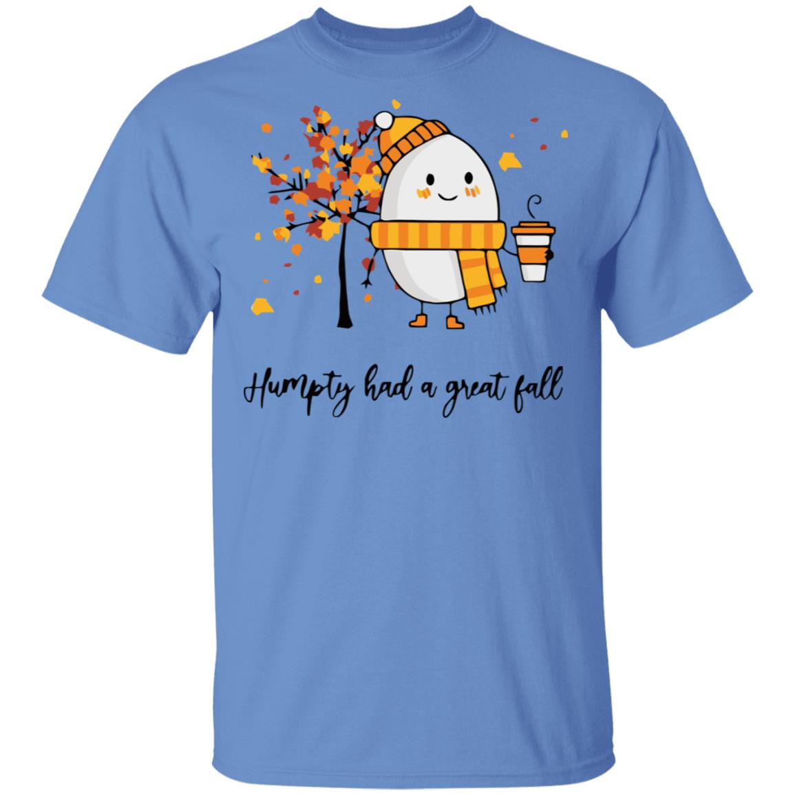 humpty had a great fall shirt white hoodie t shirt - Teechipus