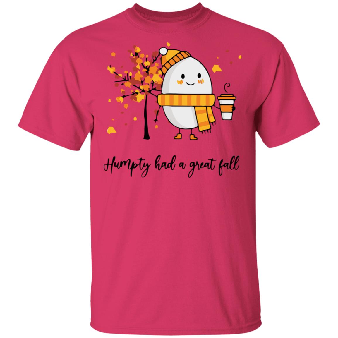 humpty had a great fall shirt white hoodie t shirt - Teechipus