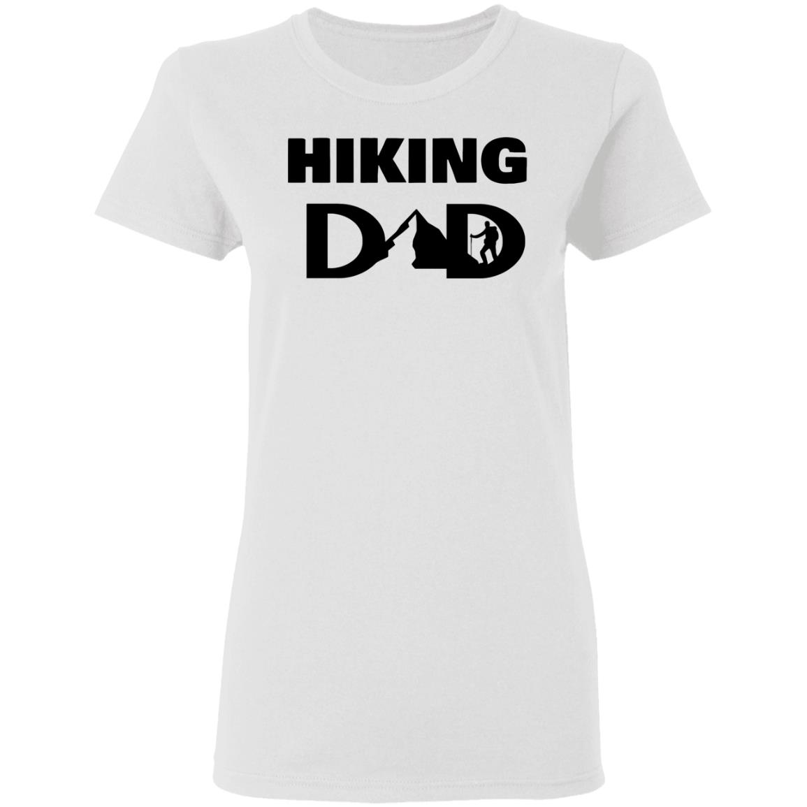 hiking dad t shirt fathers day t shirt white hoodie - Teechipus