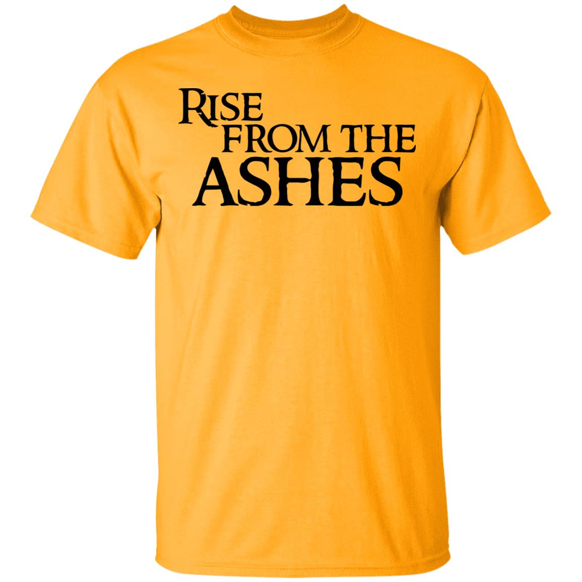 rise from the ashes shirt white hoodie t shirt - Teechipus