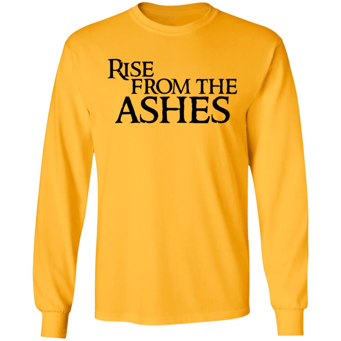 rise from the ashes shirt white hoodie t shirt - Teechipus