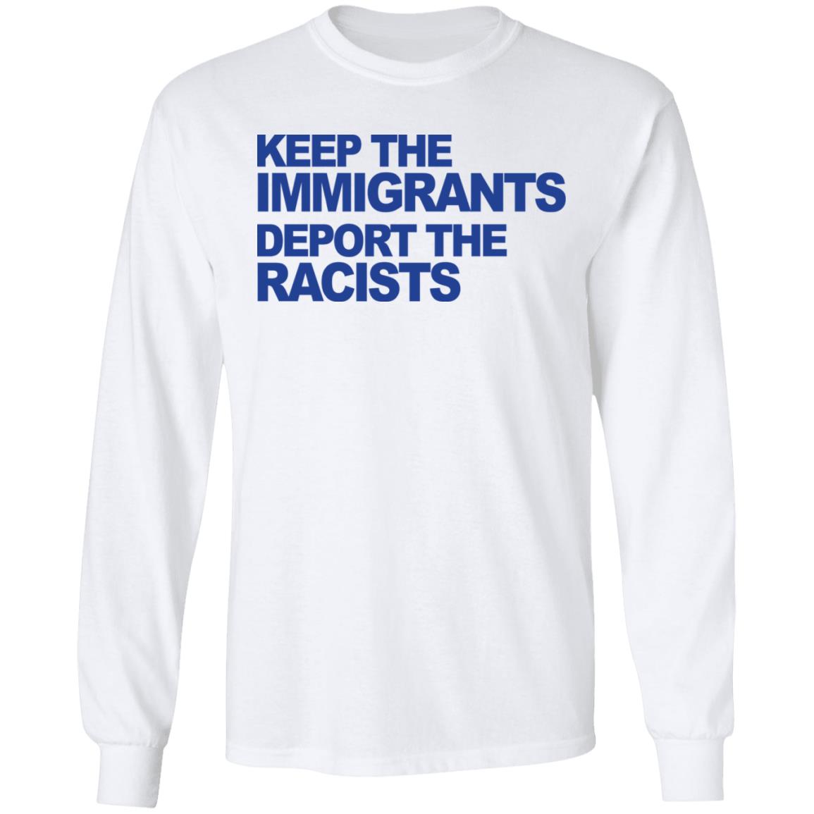 keep the immigrants shirt white hoodie t shirt - Teechipus