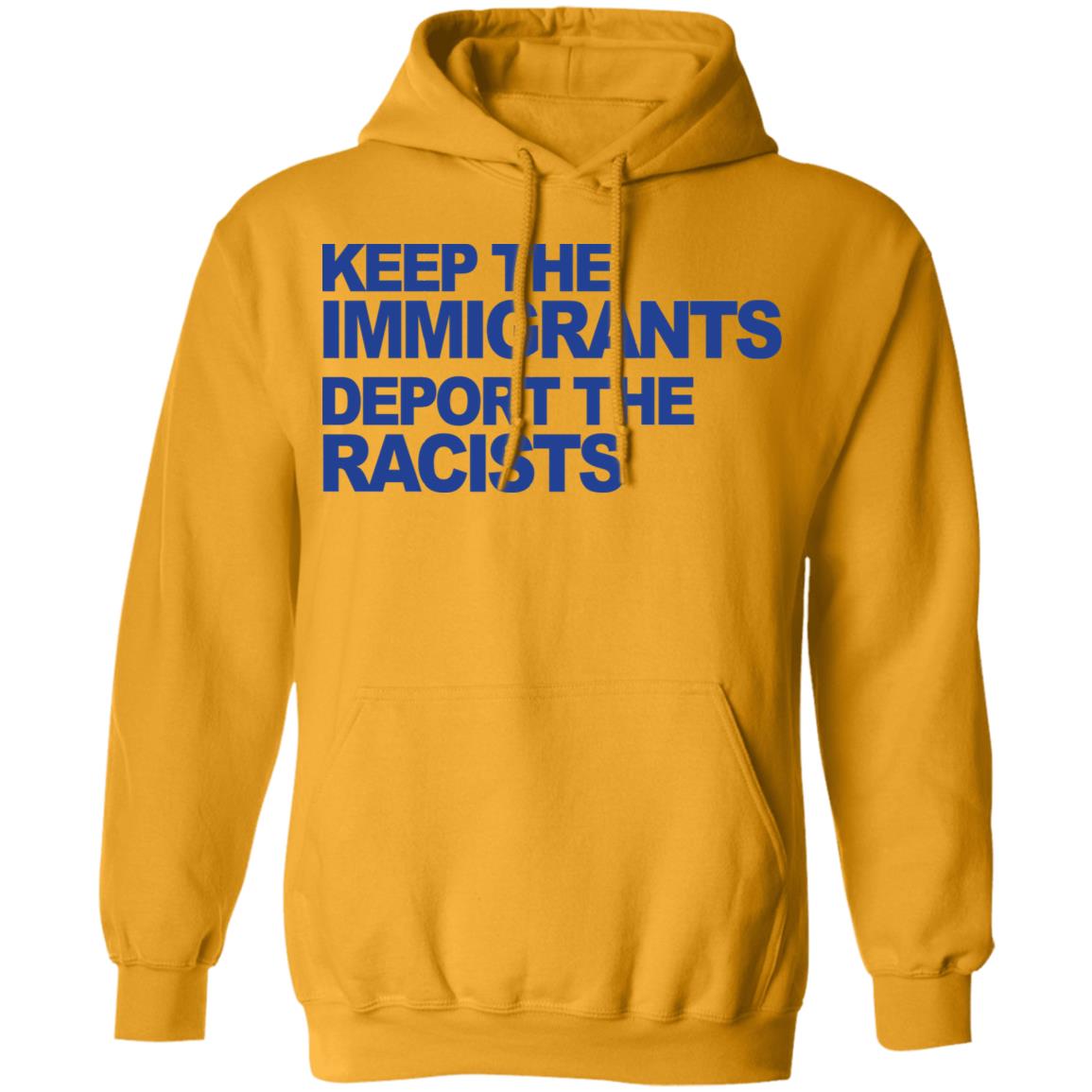 keep the immigrants shirt white hoodie t shirt - Teechipus