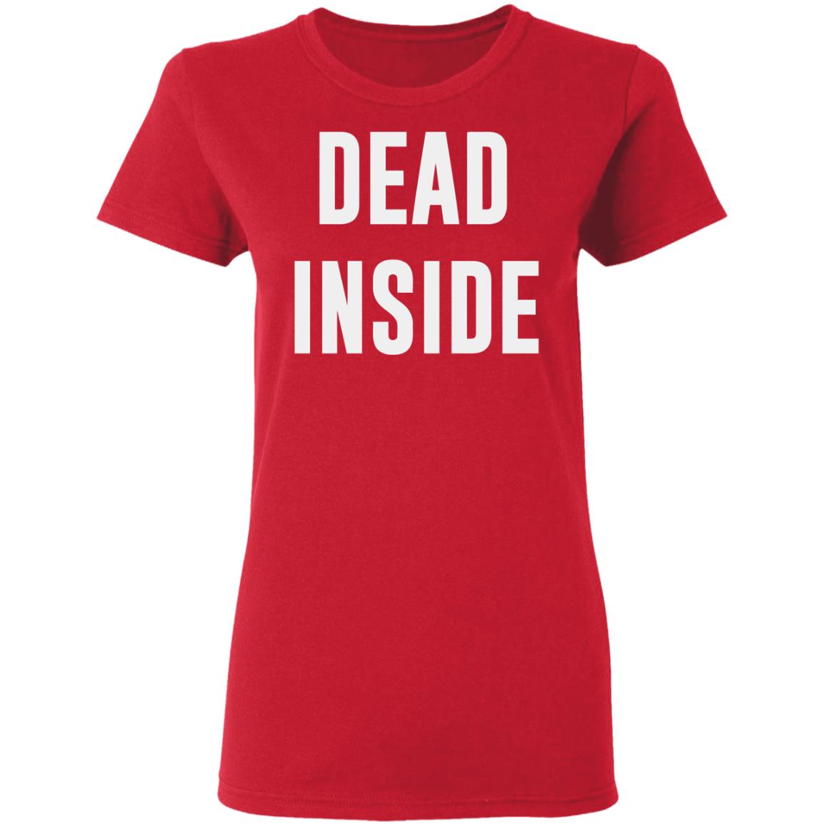dead inside shirt black hoodie t shirt - Teechipus