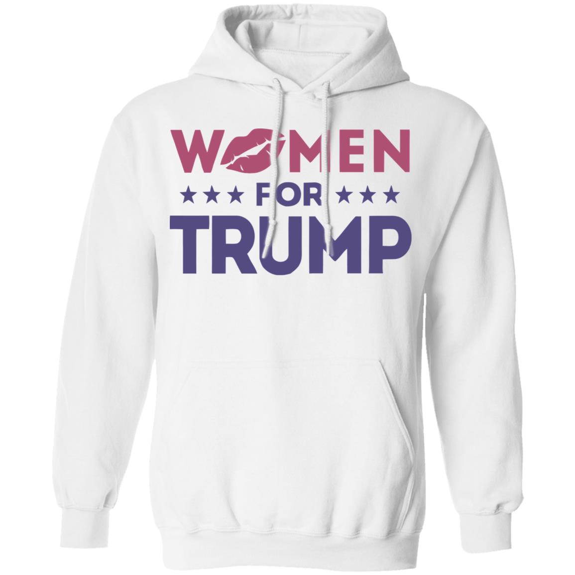 women for trump shirt white hoodie t shirt - Teechipus