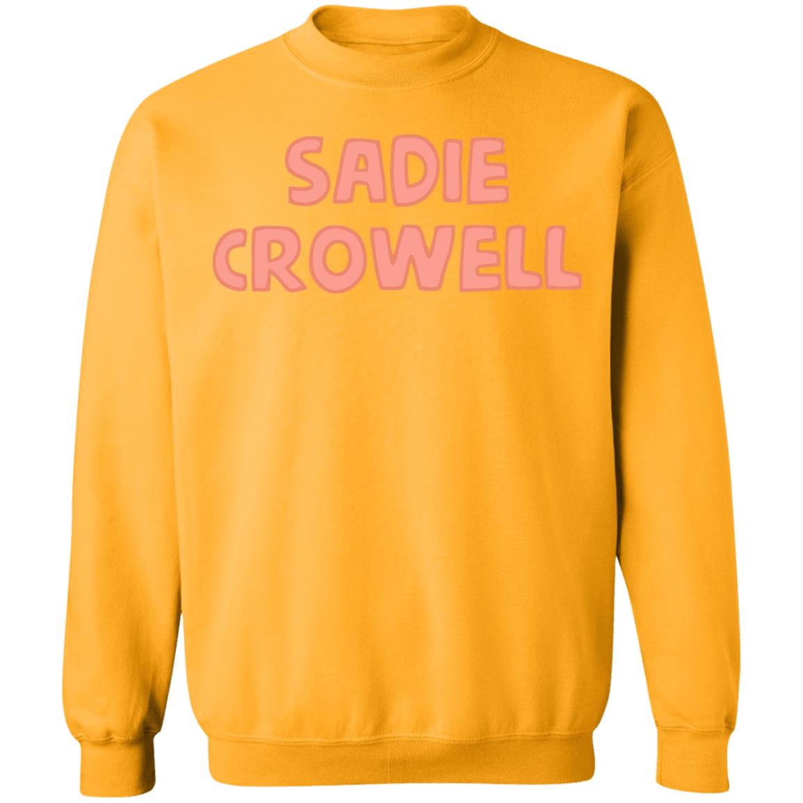 sadie crowell merch shirt white hoodie t shirt - Teechipus