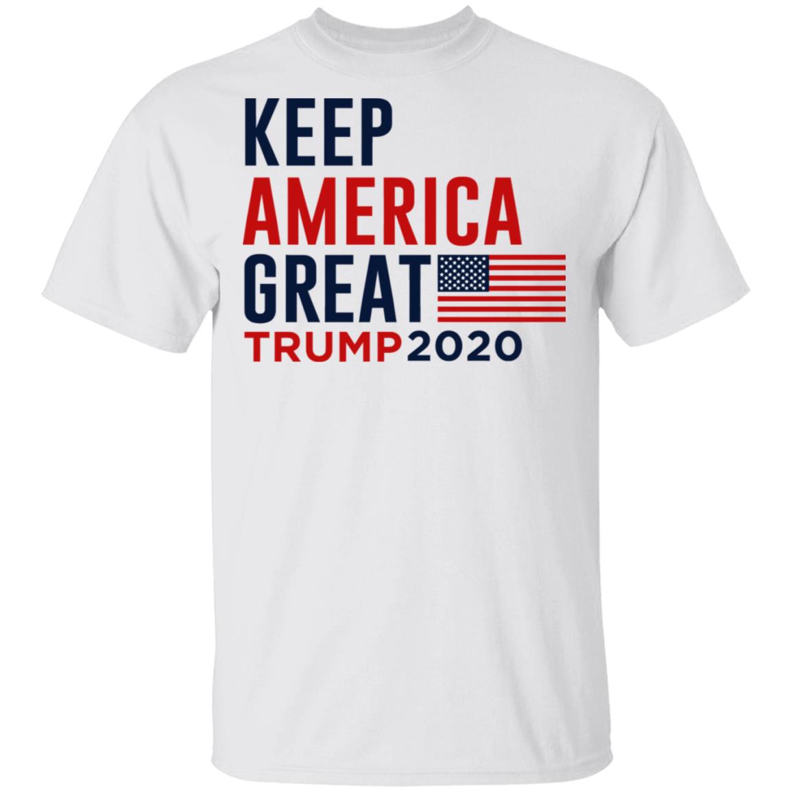 keep america great trump 2020 shirt white hoodie t shirt - Teechipus
