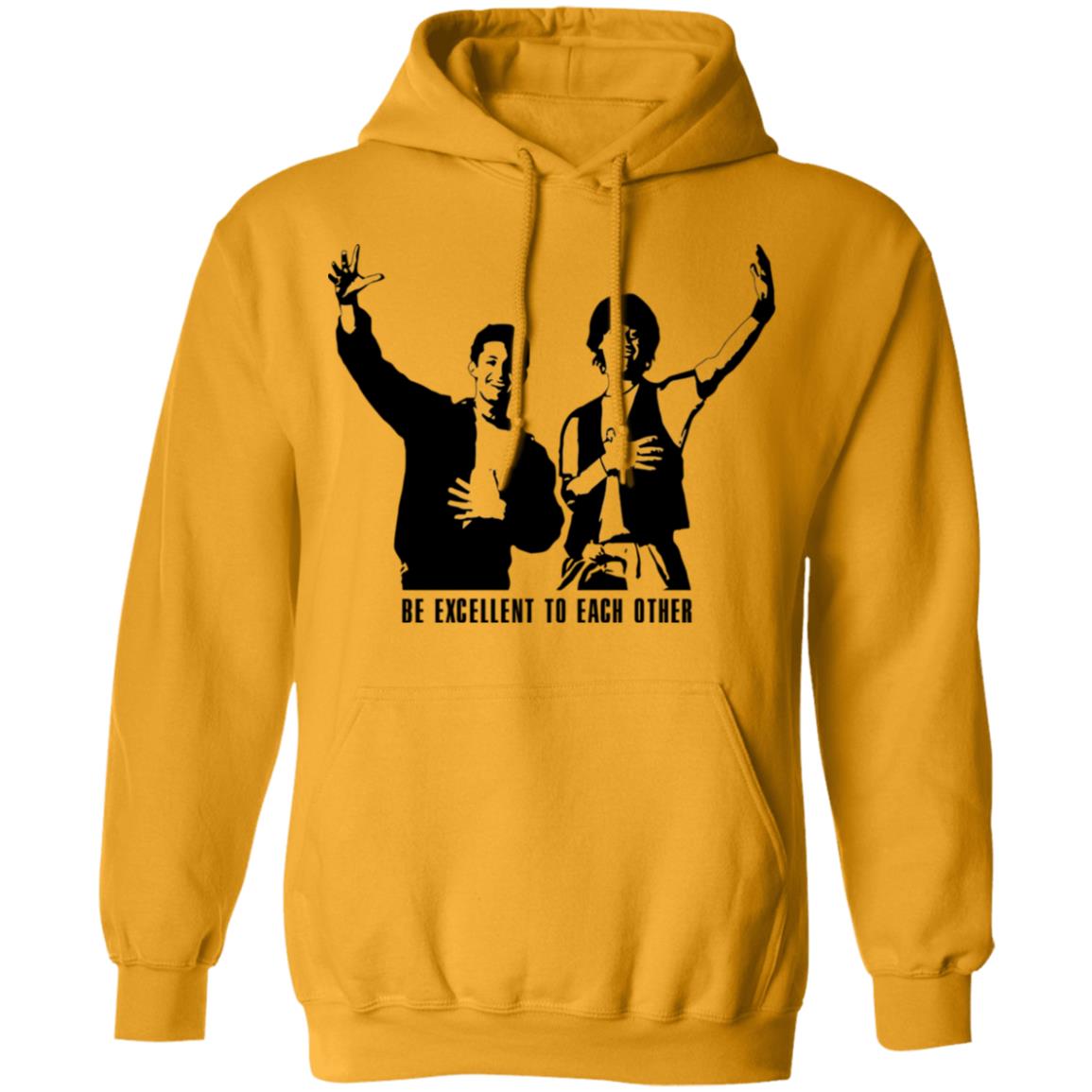 be excellent to each other shirt white hoodie t shirt - Teechipus