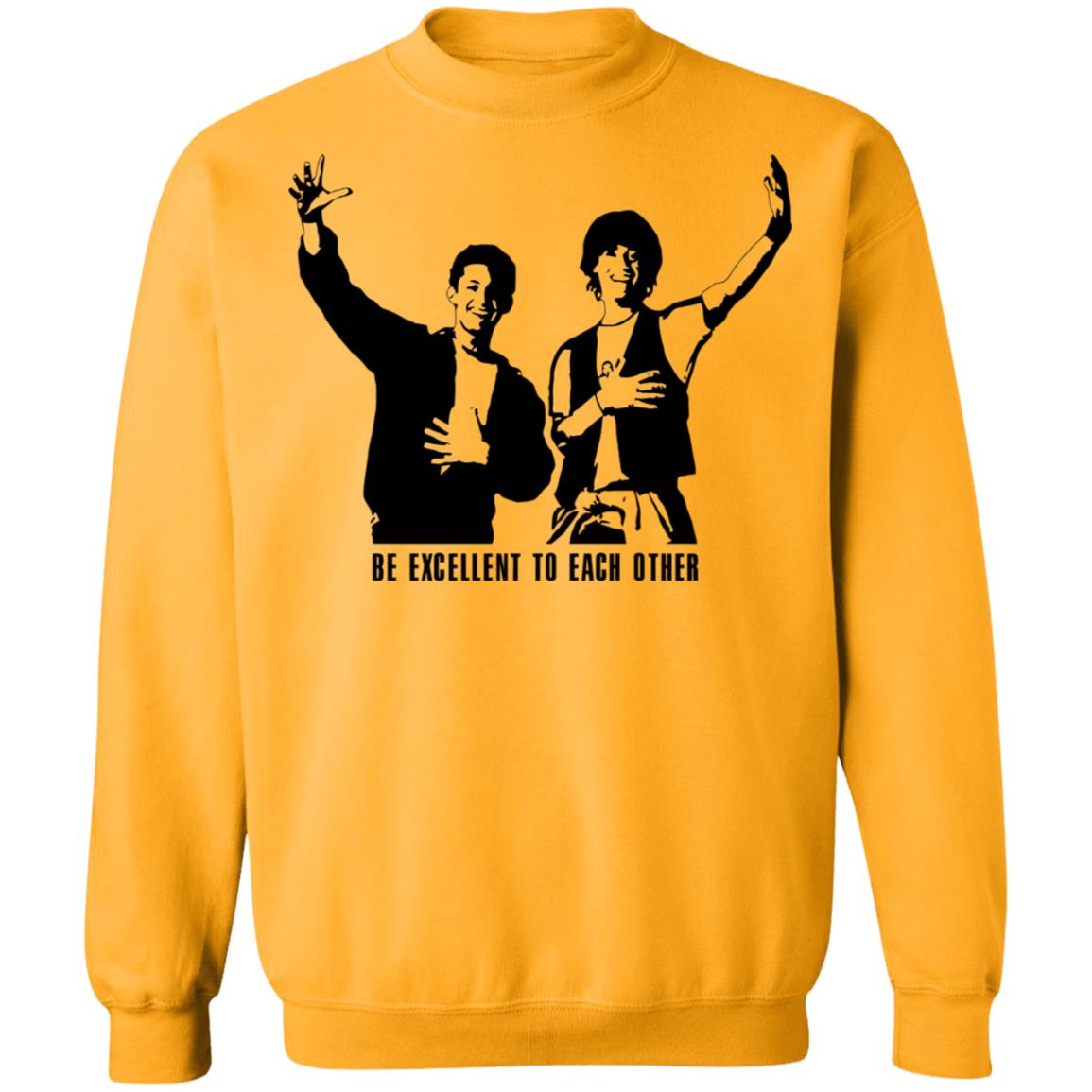 be excellent to each other shirt white hoodie t shirt - Teechipus