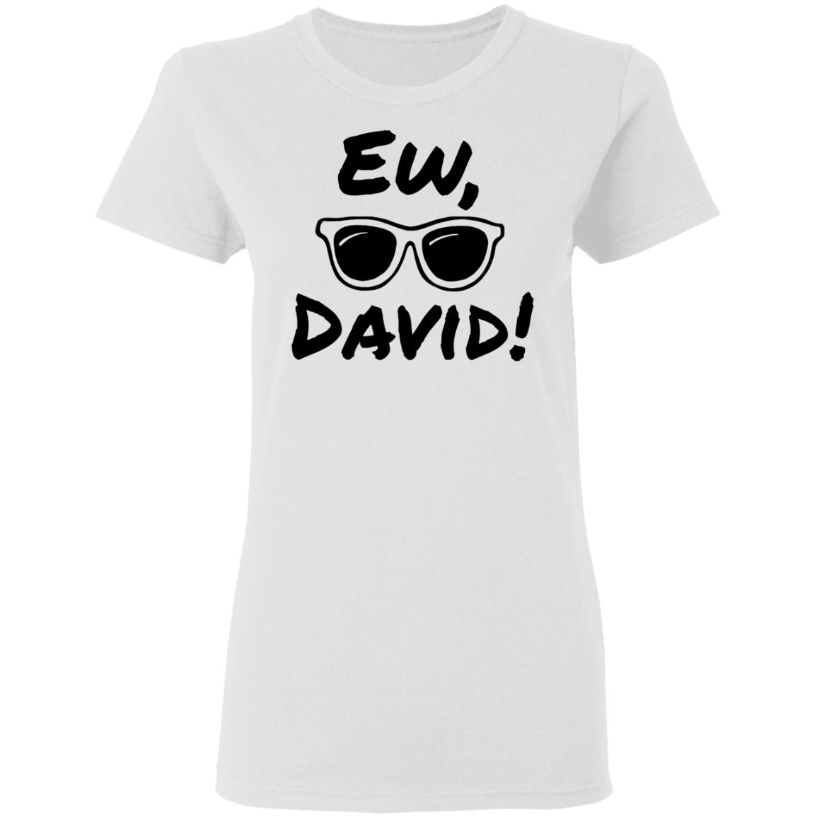 ew david shirt white hoodie t shirt - Teechipus
