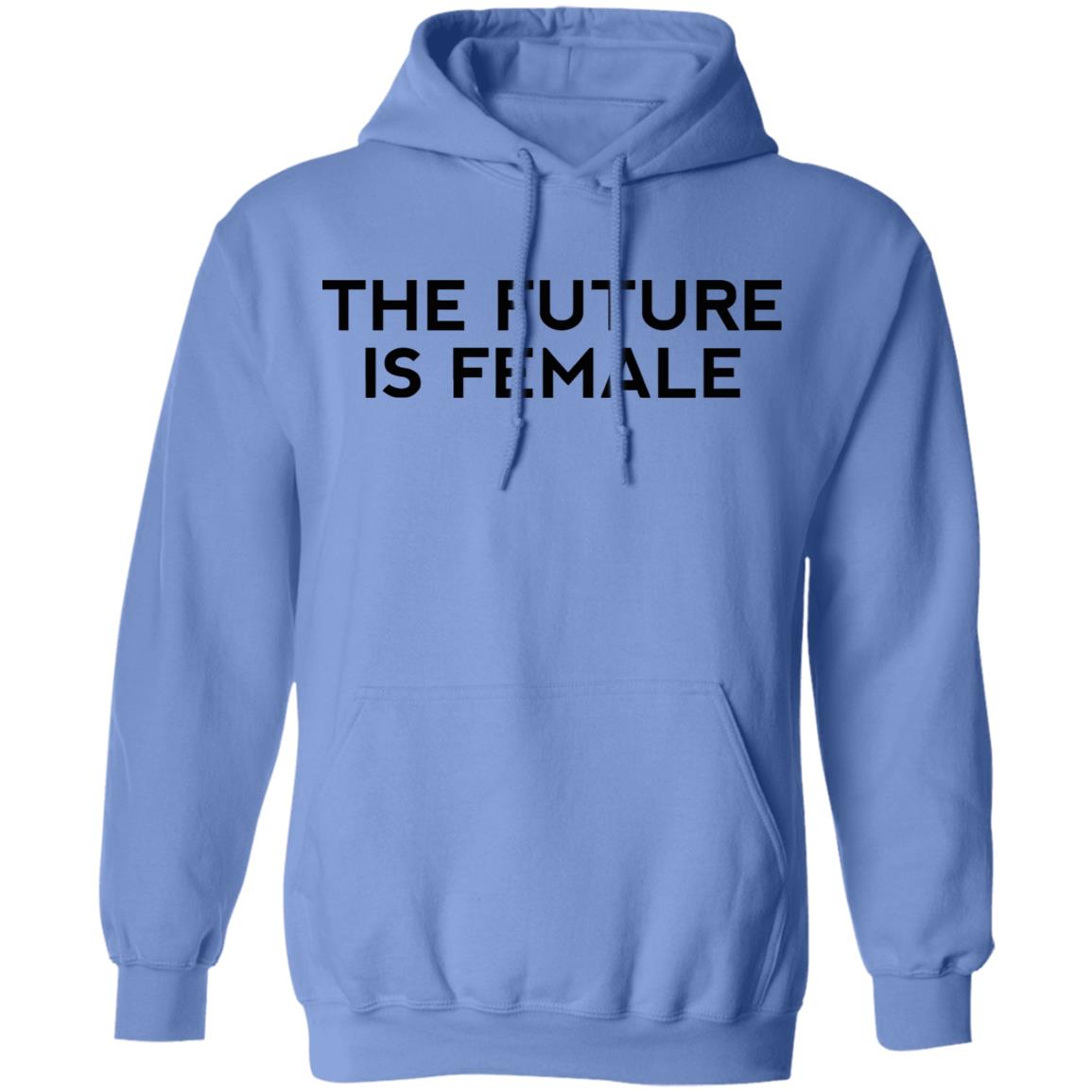 the future is female shirt white hoodie t shirt - Teechipus