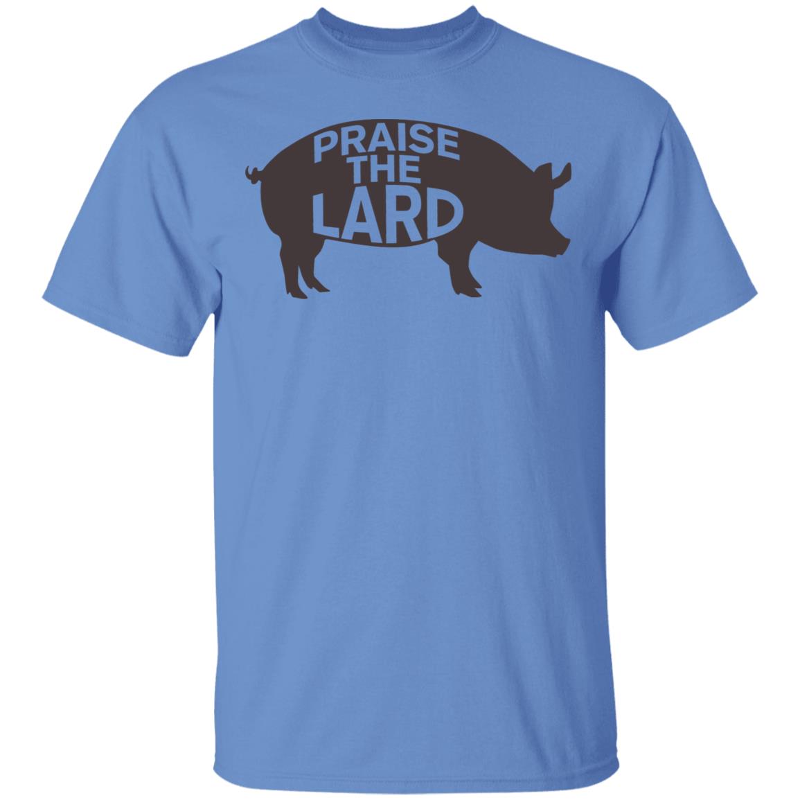 praise the lard shirt white hoodie t shirt - Teechipus