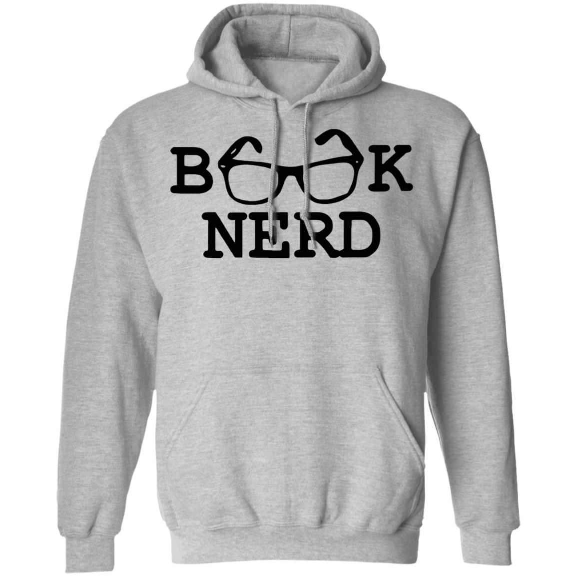 book nerd t shirt white hoodie sweatshirt - Teechipus
