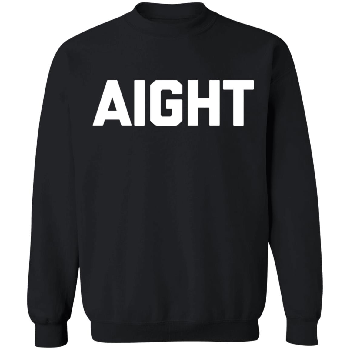 aight shirt black hoodie sweatshirt - Teechipus