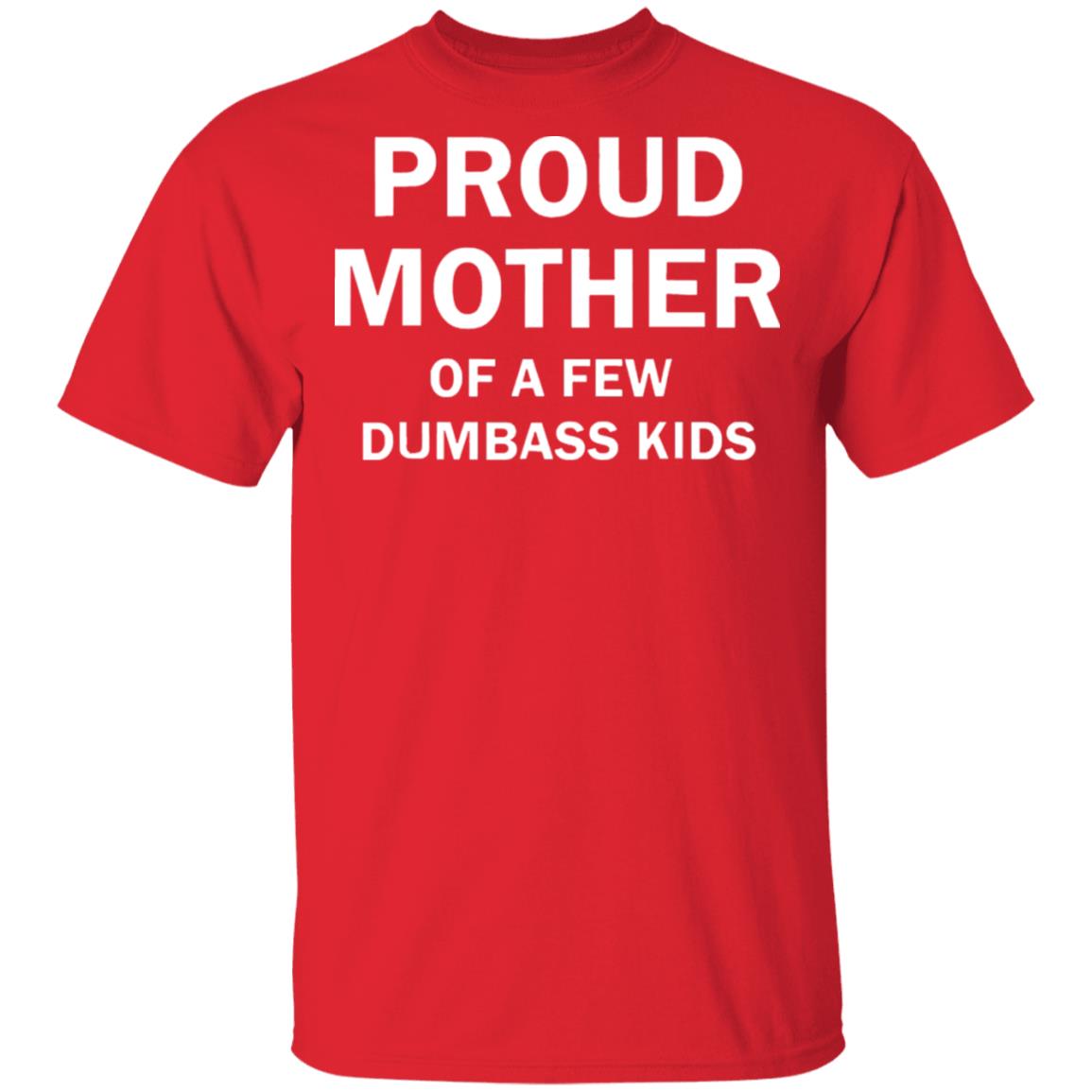 proud mother of a few shirt black t shirt - Teechipus