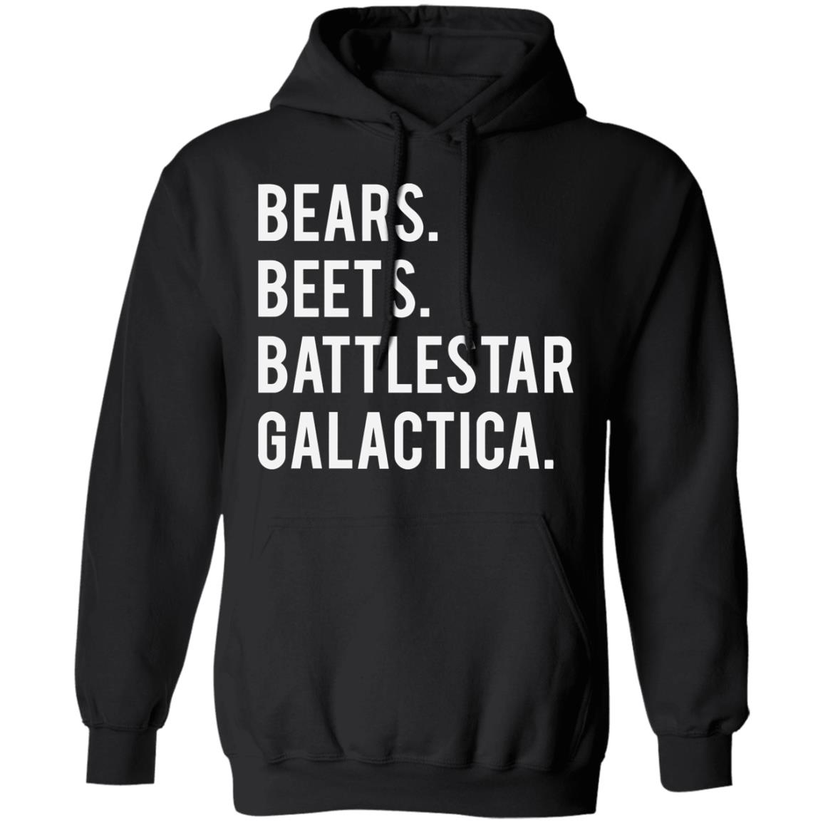 bears beets battlestar galactica shirt black hoodie - Teechipus