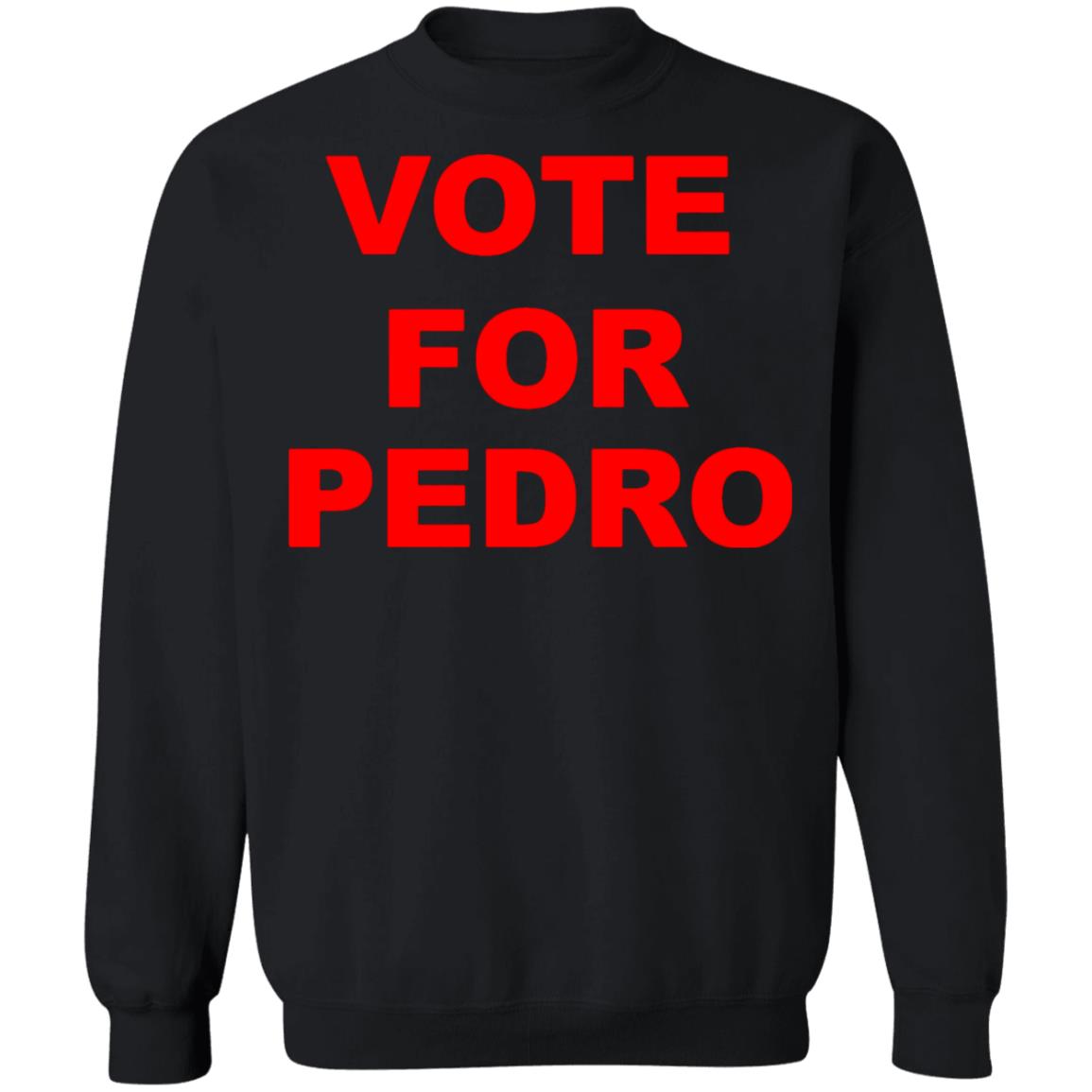 vote for pedro shirt black hoodie - Teechipus