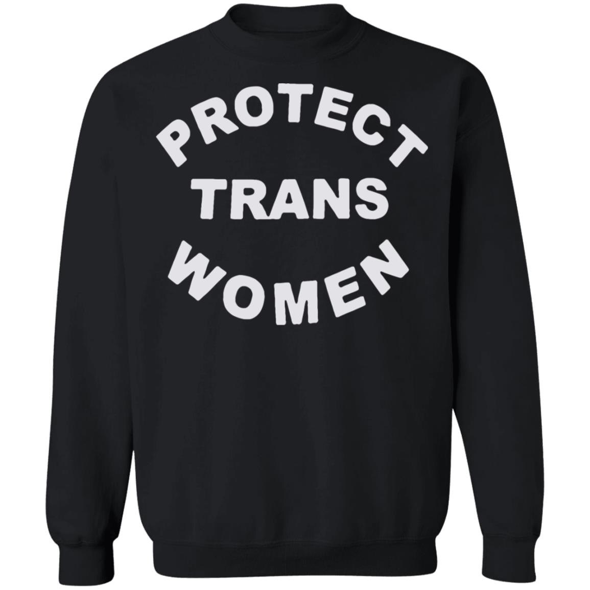 Protect Trans Women shirt black hoodie t shirt - Teechipus