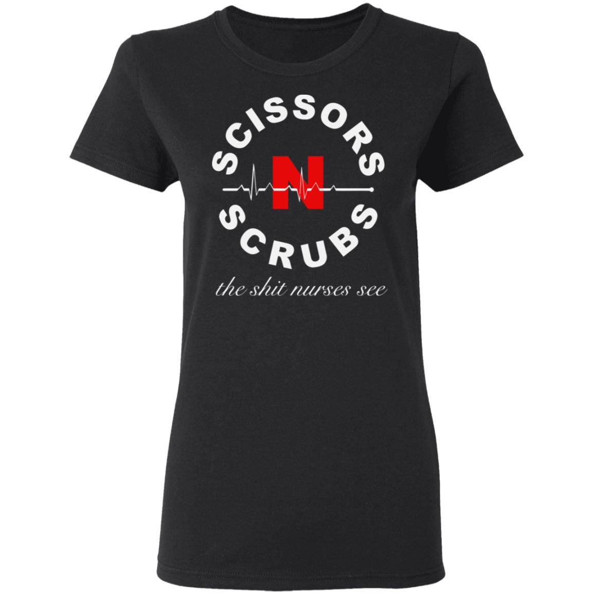 Scissors N Scrubs Podcast Shirt Hoodie t shirt - Teechipus