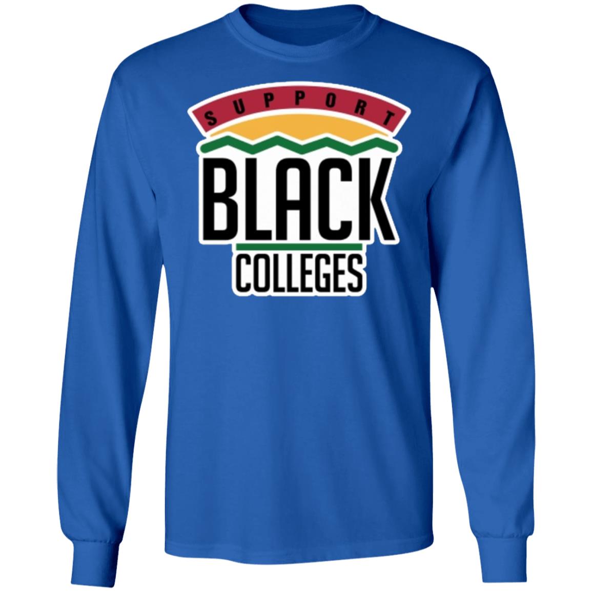 Black Colleges Hoodie T Shirt black sweatshirt - Teechipus