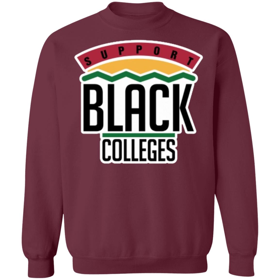 Black Colleges Hoodie T Shirt black sweatshirt - Teechipus