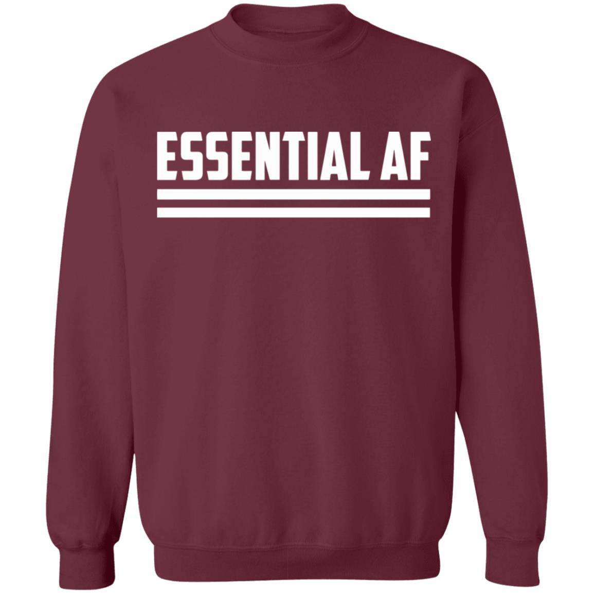 Essential AF T Shirt Black hoodie sweatshirt shirt - Teechipus