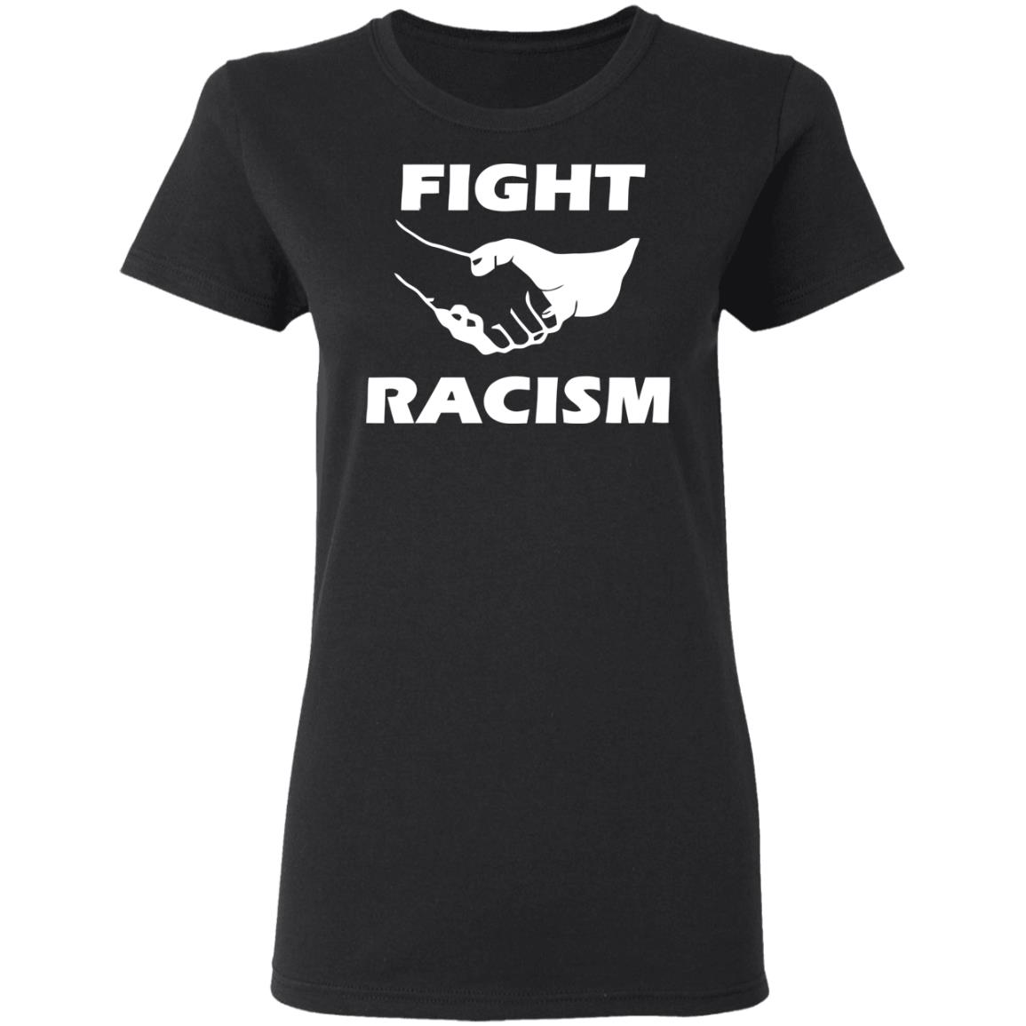 fight racism t shirt black hoodie shirt - Teechipus