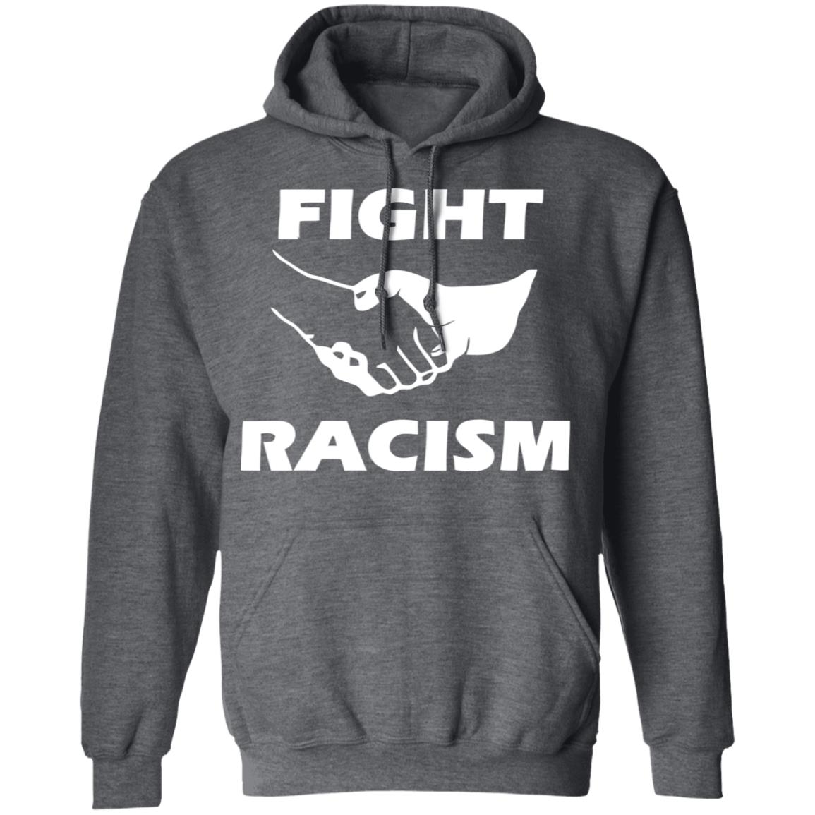 fight racism t shirt black hoodie shirt - Teechipus