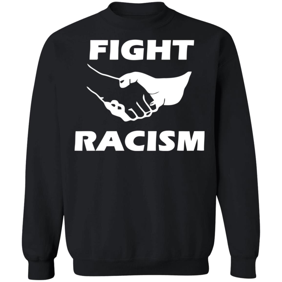 fight racism t shirt black hoodie shirt - Teechipus
