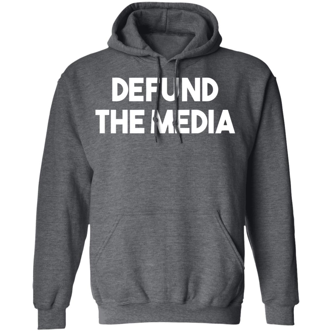 defund the media t shirt black hoodie shirt - Teechipus