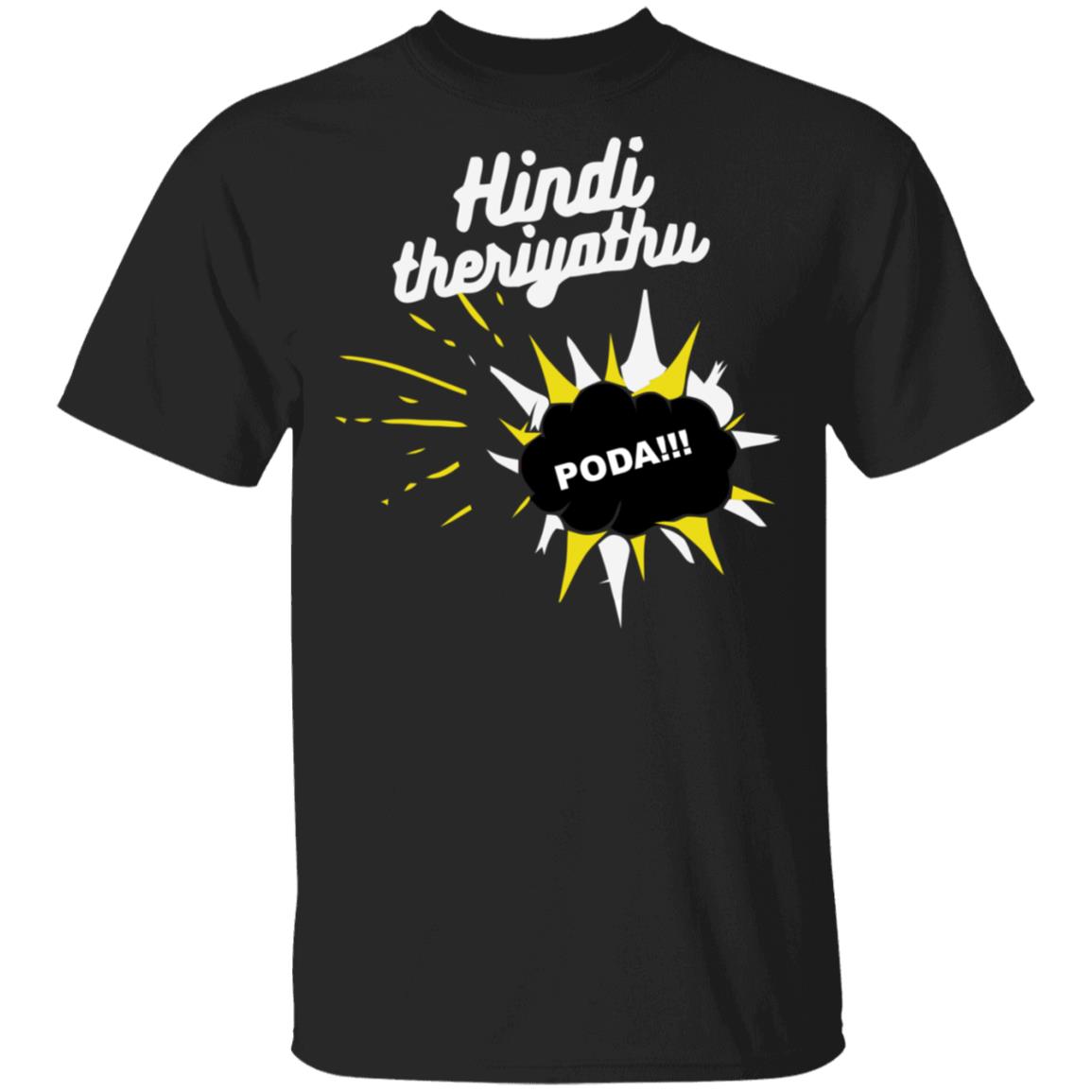 hindi theriyathu poda t shirt black hoodie sweatshirt - Teechipus