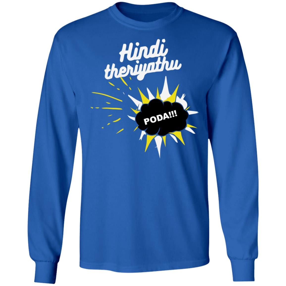 hindi theriyathu poda t shirt black hoodie sweatshirt - Teechipus