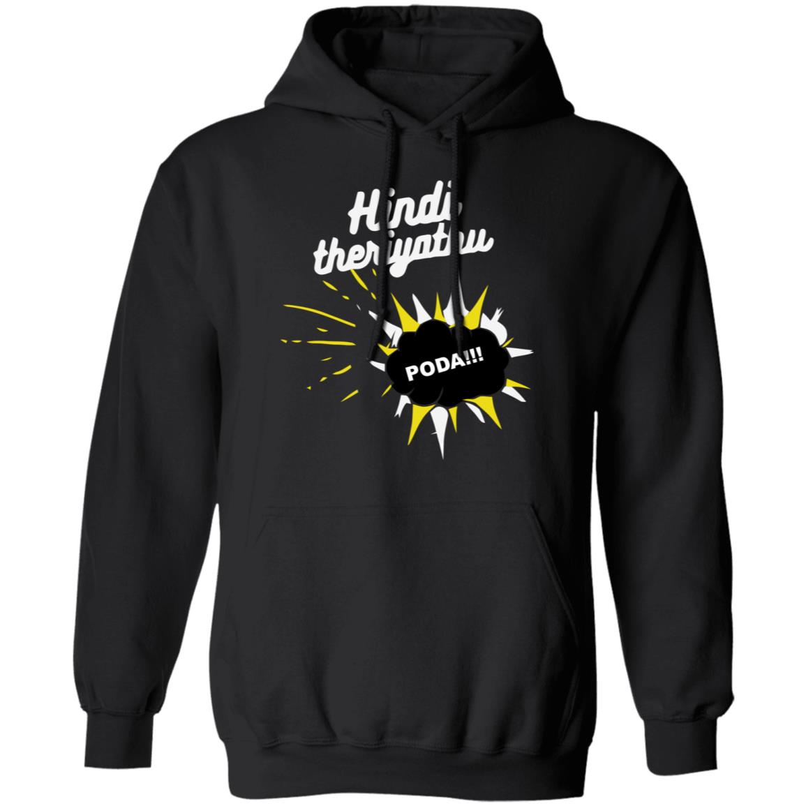hindi theriyathu poda t shirt black hoodie sweatshirt - Teechipus