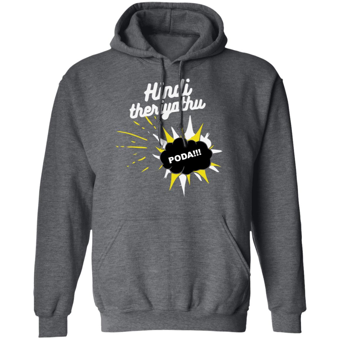 hindi theriyathu poda t shirt black hoodie sweatshirt - Teechipus