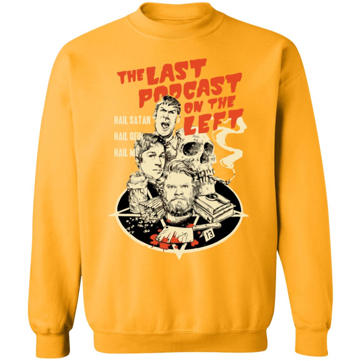 lastpodcastontheleft merch shirt white hoodie sweatshirt - Teechipus