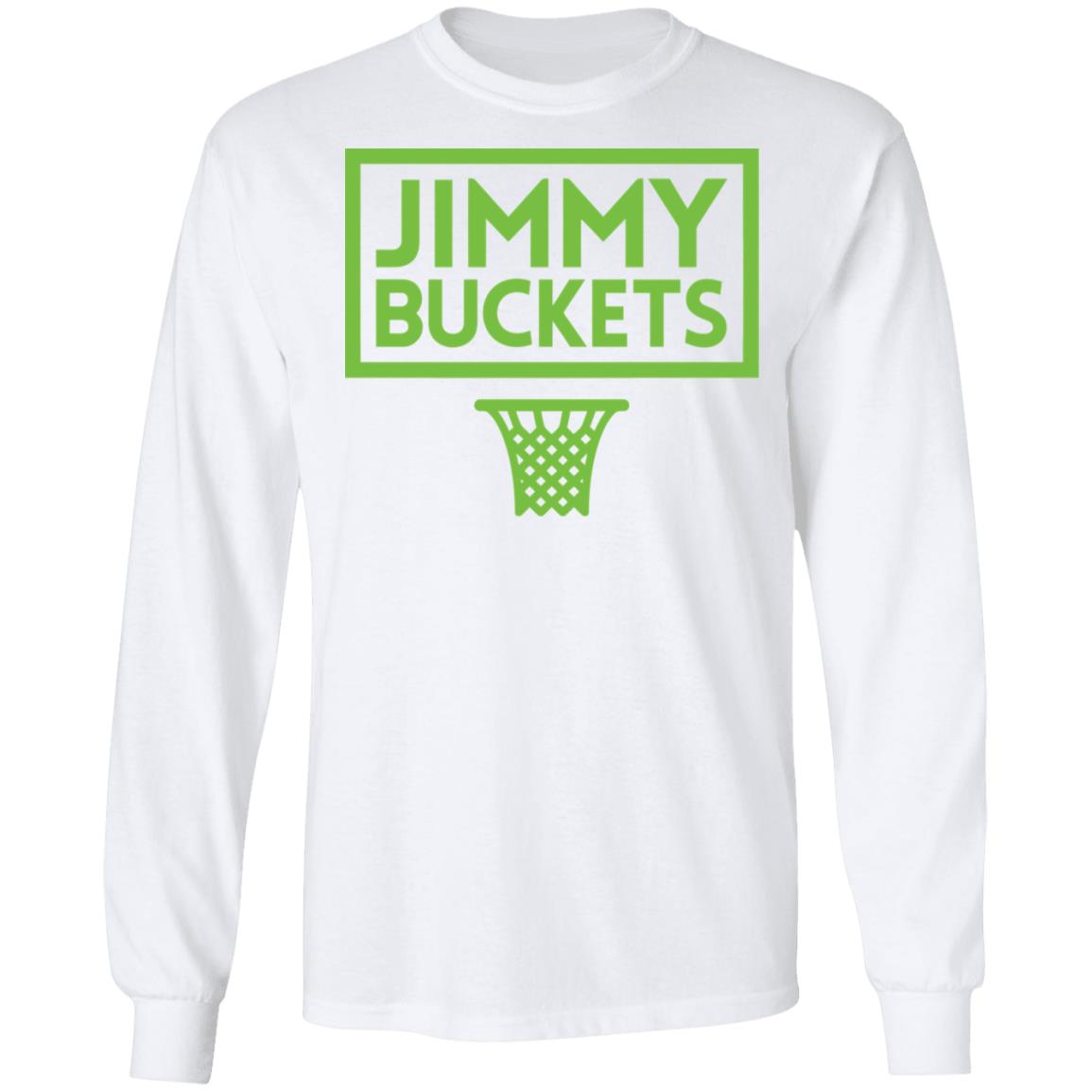jimmy buckets t shirt white hoodie shirt - Teechipus