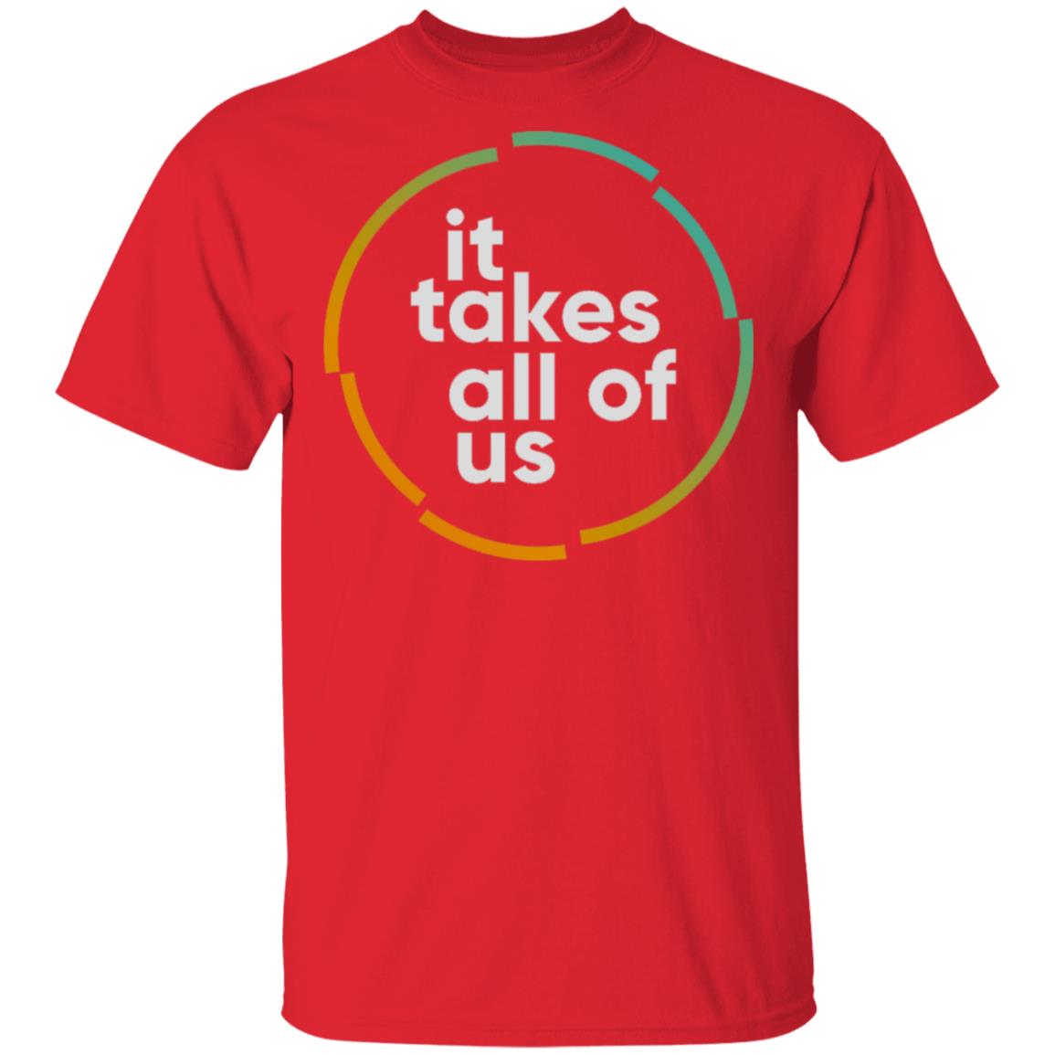 it takes all of us shirt black hoodie t shirt - Teechipus