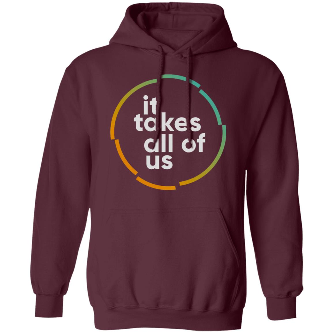 it takes all of us shirt black hoodie t shirt - Teechipus