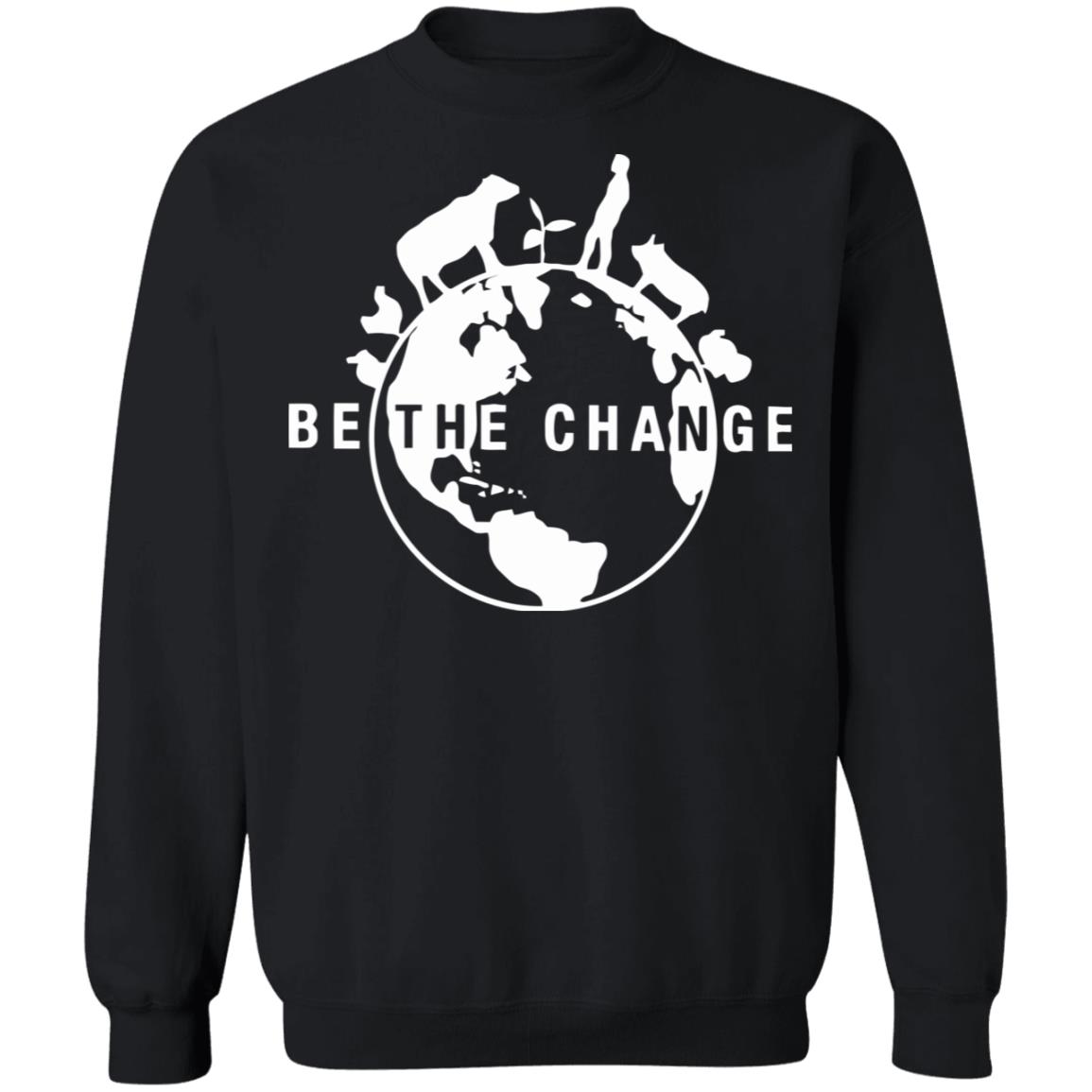 be the change shirt black hoodie t shirt - Teechipus