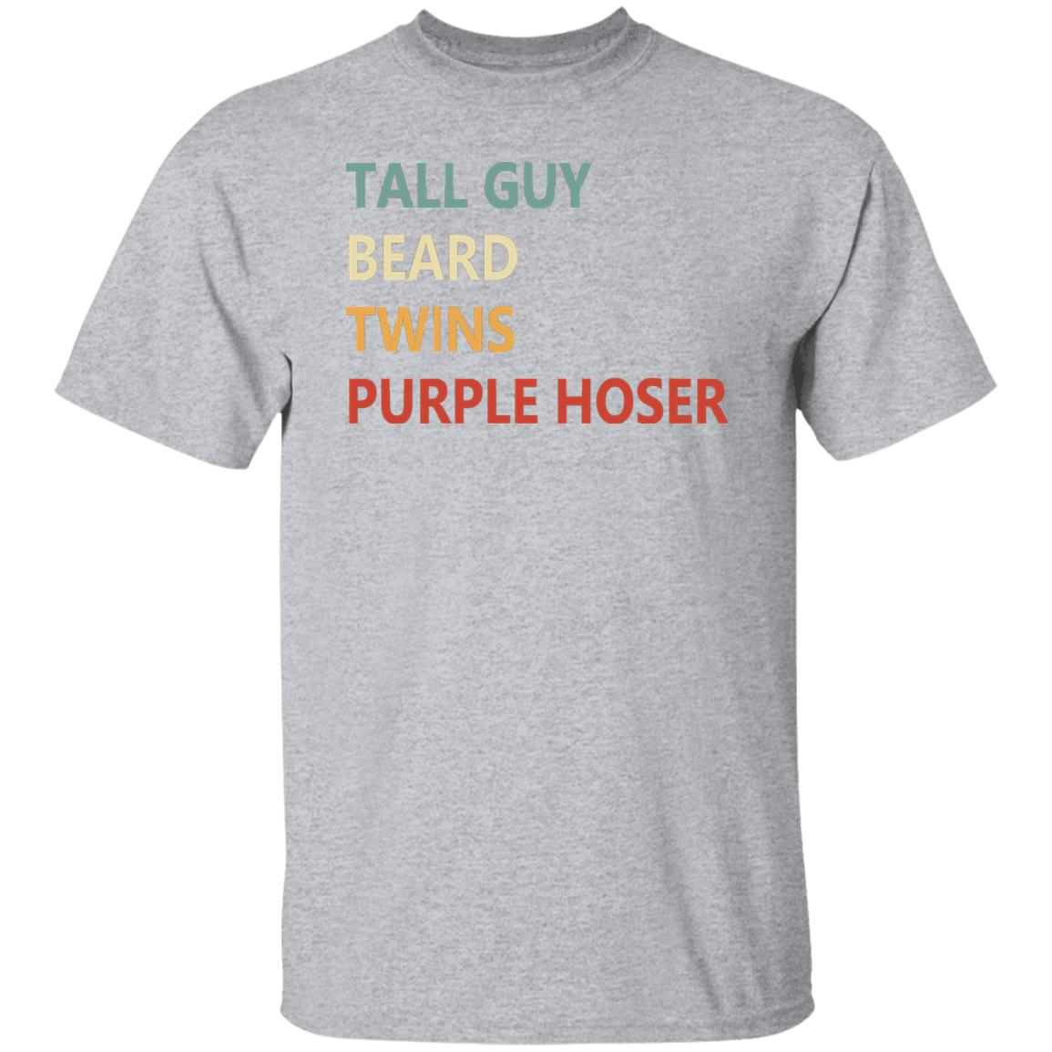 Tall Guy Beard Twins Purple Hoser shirt white hoodie sweatshirt - Teechipus