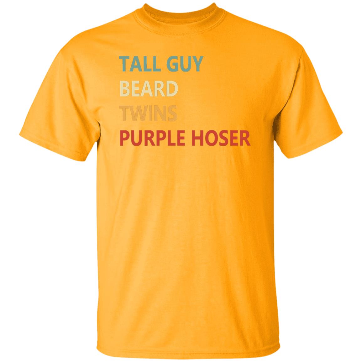 Tall Guy Beard Twins Purple Hoser shirt white hoodie sweatshirt - Teechipus