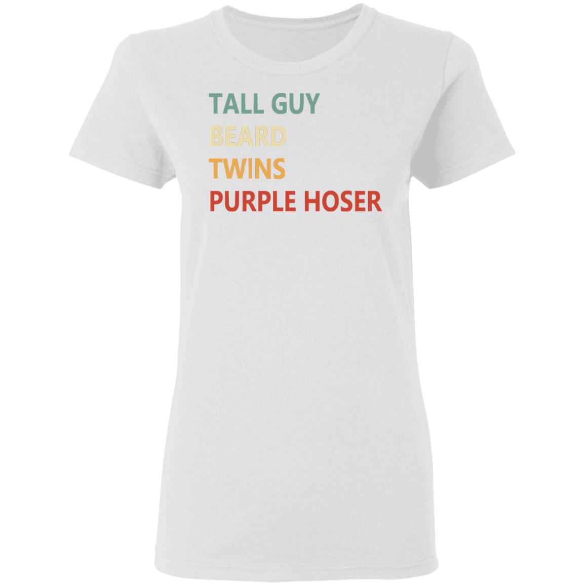 Tall Guy Beard Twins Purple Hoser shirt white hoodie sweatshirt - Teechipus