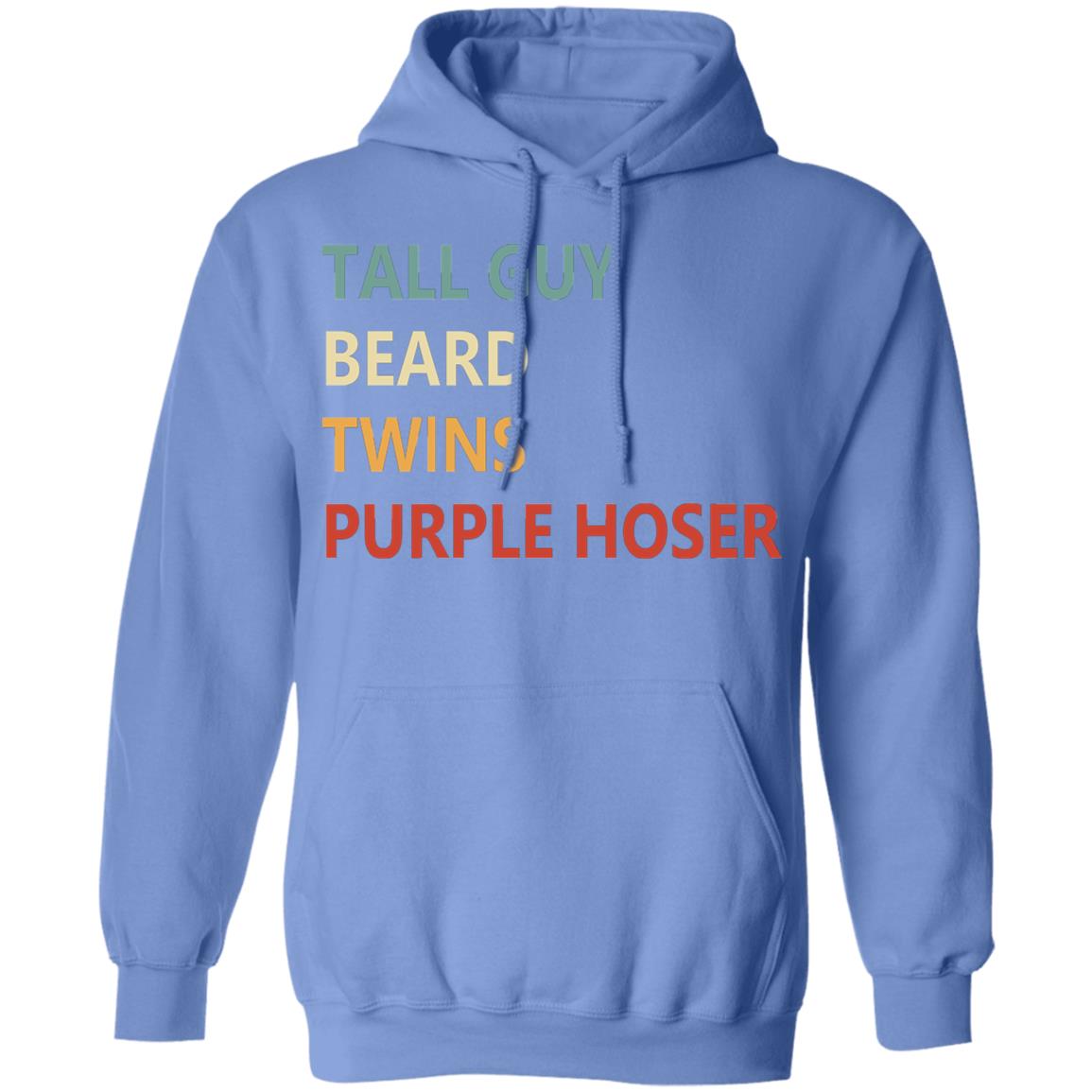 Tall Guy Beard Twins Purple Hoser shirt white hoodie sweatshirt - Teechipus