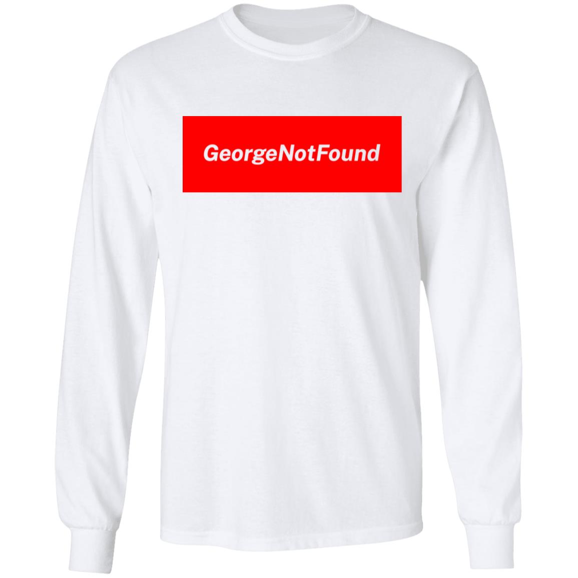 george not found merch t shirt white hoodie shirt - Teechipus