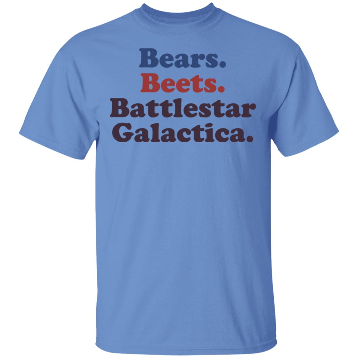 bears beets battlestar galactica t shirt white hoodie shirt - Teechipus