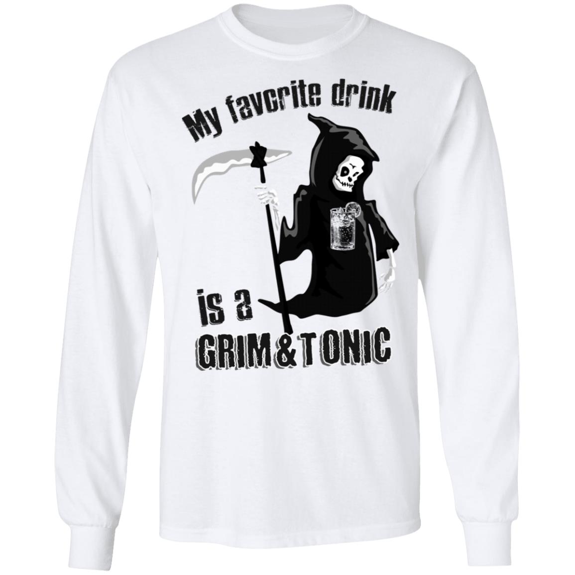 Grim And Tonic t shirt white hoodie sweatshirt - Teechipus