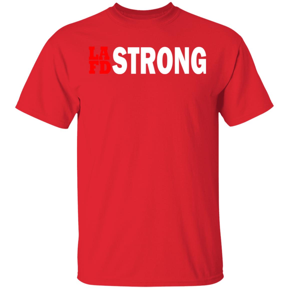 lafd strong t shirt black hoodie sweatshirt - Teechipus
