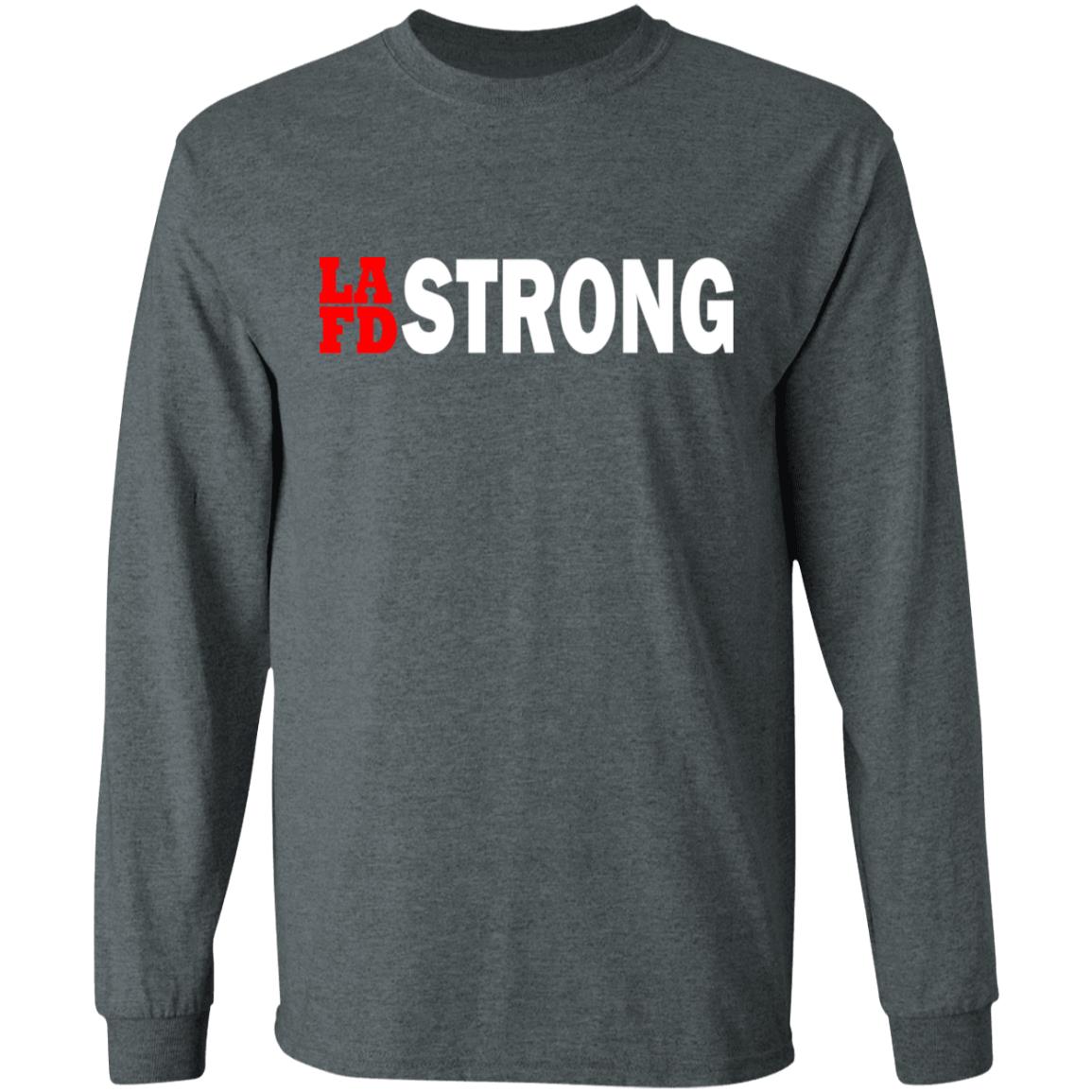 lafd strong t shirt black hoodie sweatshirt - Teechipus