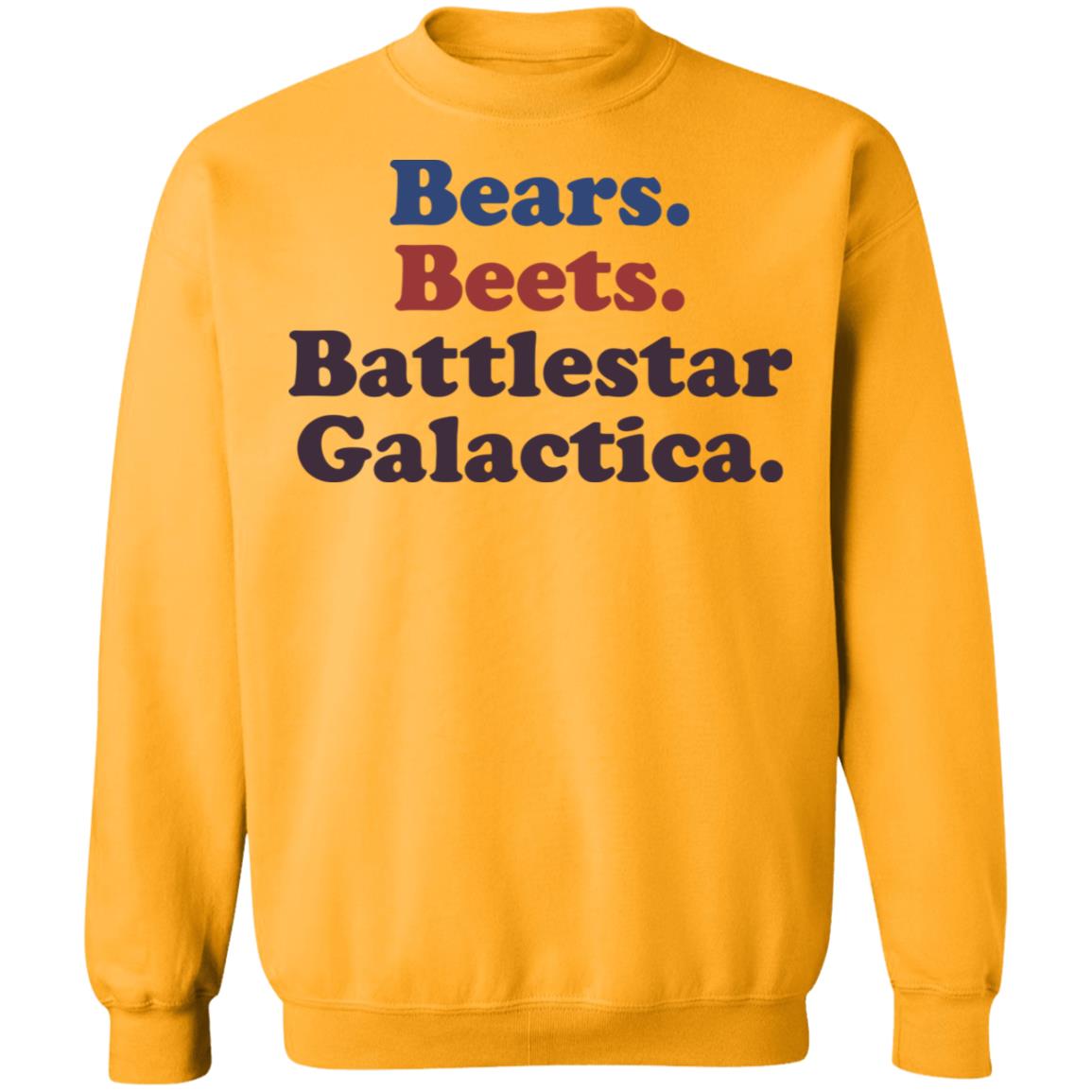 bears beets battlestar galactica t shirt white hoodie shirt - Teechipus