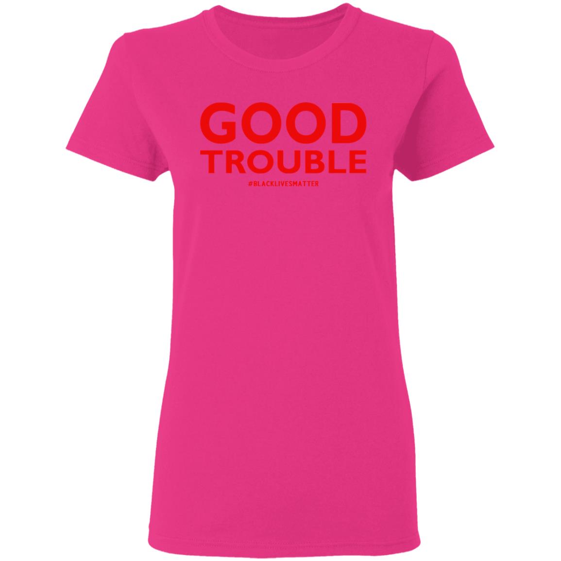 good trouble shirt white hoodie sweatshirt - Teechipus